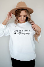 Load image into Gallery viewer, Life is Better With my Boys Sweatshirt